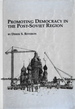 Promoting Democracy in the Post-Soviet Region