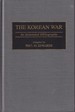 The Korean War: an Annotated Bibliography