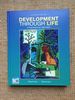 Development Through Life: A Psychosocial Approach