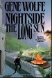 Nightside the Long Sun: The First Book of The Long Sun