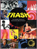 Trash: the Graphic Genius of Xploitation Movie Posters