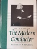 The Modern Conductor