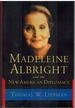 Madeleine Albright and the New American Diplomacy