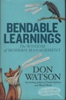 Bendable Learnings: the Wisdom of Modern Management