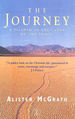 The Journey: a Pilgrim in the Lands of the Spirit (Hodder Christian Books)