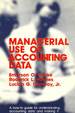 Managerial Use of Accounting Data