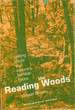 Seeing More in Nature's Familiar Faces: the Reading Woods