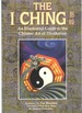 I Ching an Illustrated Guide to the Chinese Art of Divination