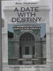 A Date With Destiny Memorial