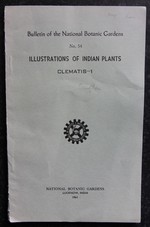 Illustrations of Indian Plants: Clematis: 1-Bulletin of the National Botanic Gardens, Lucknow, India