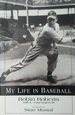 My Life in Baseball