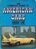 Complete Guide to American Cars: 1966-1976