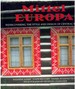 Mittel Europa: Rediscovering the Style and Design of Central Europe