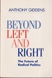 Beyond Left and Right: the Future of Radical Politics