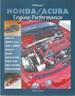 Honda / Acura Engine Performance