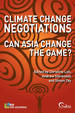 Climate Change Negotiations: Can Asia Change the Game?