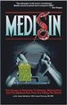 Medisin: The Causes & Solutions to Disease, Malnutrition and the Medical Sins That Are Killing the World