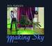 Aris Kalaizis: Making Sky