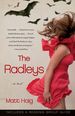 The Radleys: a Novel