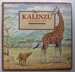 Kalinzu, a Story From Africa