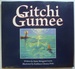 Gitchi Gumee [Signed Copy]