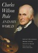 Charles Willson Peale and His World