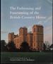 The Fashioning and Functioning of the British Country House (Studies in the History of Art)