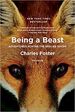 Being a Beast: Adventures Across the Species Divide