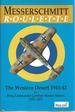 Messerschmitt Roulette: the Western Desert 1941-42