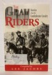 The Gray Riders: Stories From the Confederate Cavalry