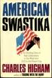 American Swastika: the Shocking Story of Nazi Collaborators in Our Midst From 1933 to the Present Day