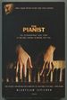 The Pianist: the Extraordinary True Story of One Man's Survival in Warsaw, 1939-1945