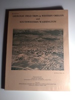 Geologic Field Trips in Western Oregon and Southwestern Washington (Bulletin 101)