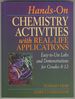 Hands-on Chemistry Activities With Real-Life Applications. Easy-to-Use Labs and Demonstrations for Grades 8-12