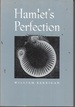Hamlet's Perfection
