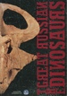 The Ici Australia Catalogue of the Great Russian Dinosaurs Exhibition 1993-1995 Presented By Qantas