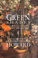 Green Shade: an Anthology of Plants, Gardens and Gardeners