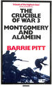 The Crucible of War: Vol.3: Montgomery: V. 3