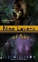 Nine Layers of Sky