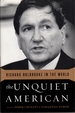 The Unquiet American: Richard Holbrook in the World