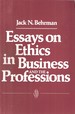 Essays on Ethics in Business and the Professions