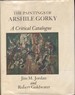 The Paintings of Arshile Gorky: a Critical Catalogue
