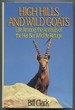 High Hills and Wild Goats: Life Among the Animals of the Hai-Bar Wildlife Refuge