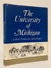 The University of Michigan: a Pictorial History