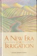 A New Era for Irrigation