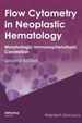 Flow Cytometry in Neoplastic Hematology: Morphologic--Immunophenotypic Correlation