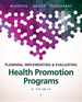 Planning, Implementing & Evaluating Health Promotion Programs: a Primer