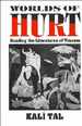 Worlds of Hurt: Reading the Literatures of Trauma (Cambridge Studies in American Literature and Culture, Series Number 95)