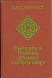 Philosophical Problems of Science and Technology