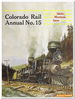 Idaho-Montana Issue: Colorado Rail Annual No. 15